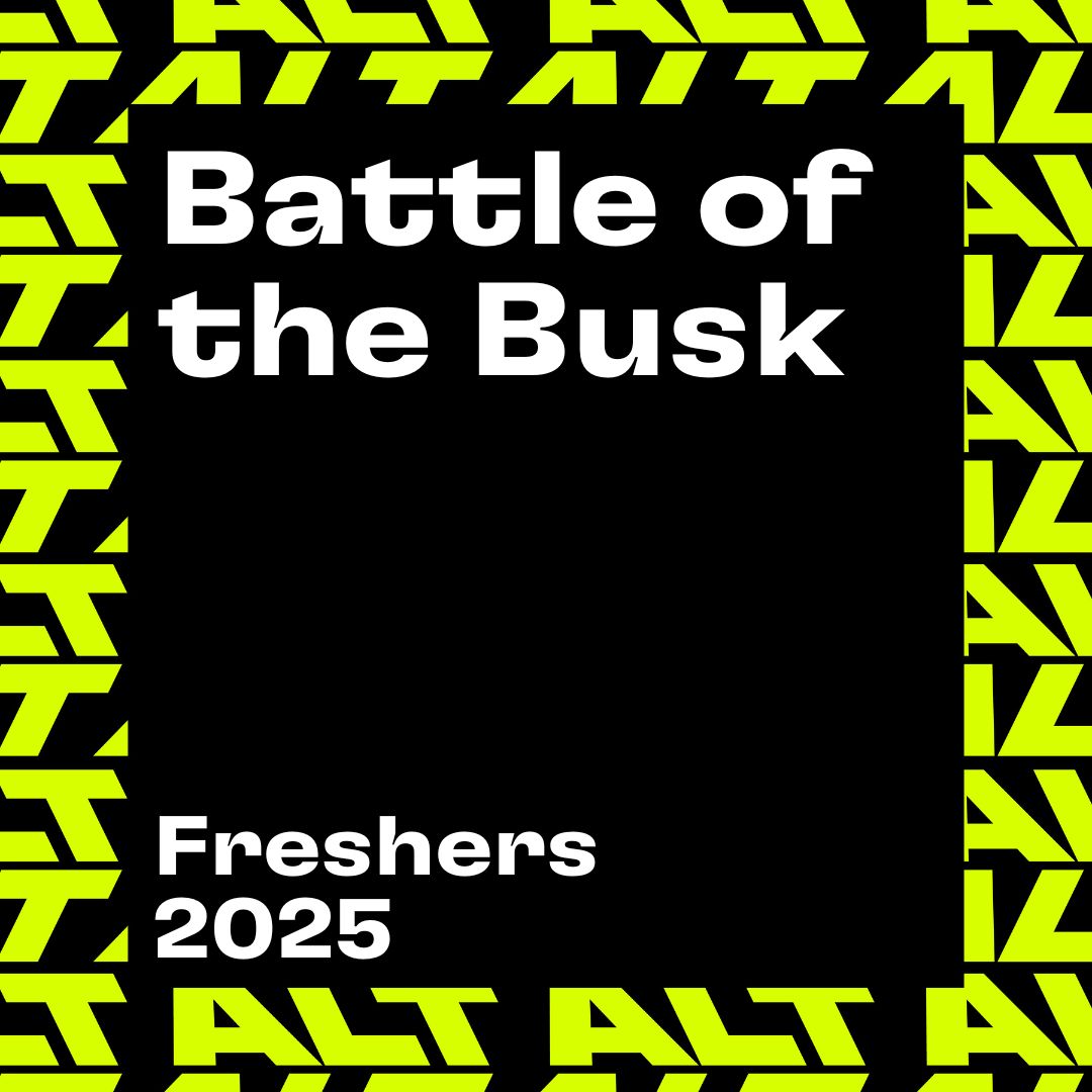 Project A: Battle of the Busk - Friday 3rd October