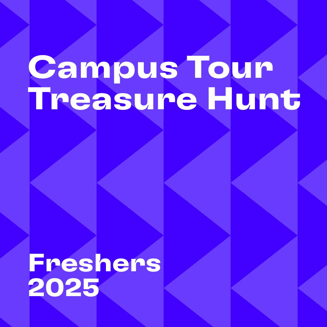 Campus Tour Treasure Hunt - Tuesday 30th September 11 - 12 pm
